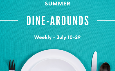 Sign-Up for Summer Dine Arounds – Round 2!